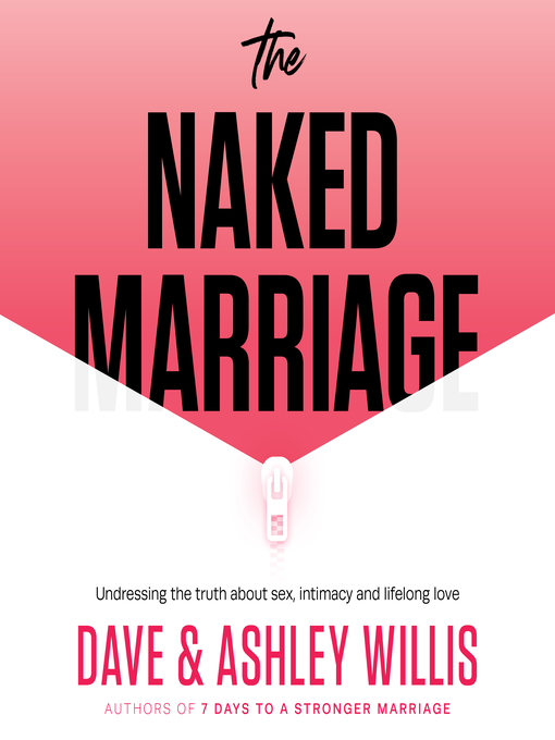 Title details for The Naked Marriage by Dave Willis - Available